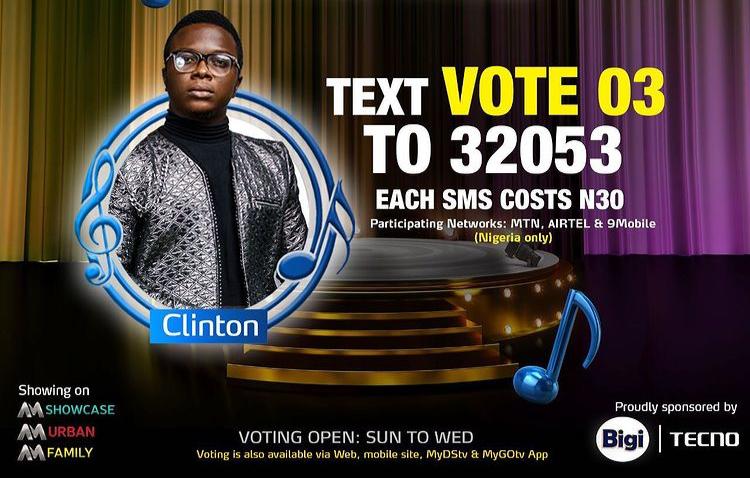 How to Vote Clinton on Nigerian Idol 2021 on Mobile, Website, SMS, GOtv App. DStv App