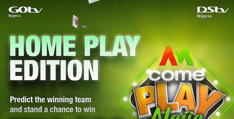 How to Play Come Play Naija and Win Money from Home Play Edition